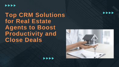 Best CRM For Real Estate Agents: Enhancing Efficiency And Productivity